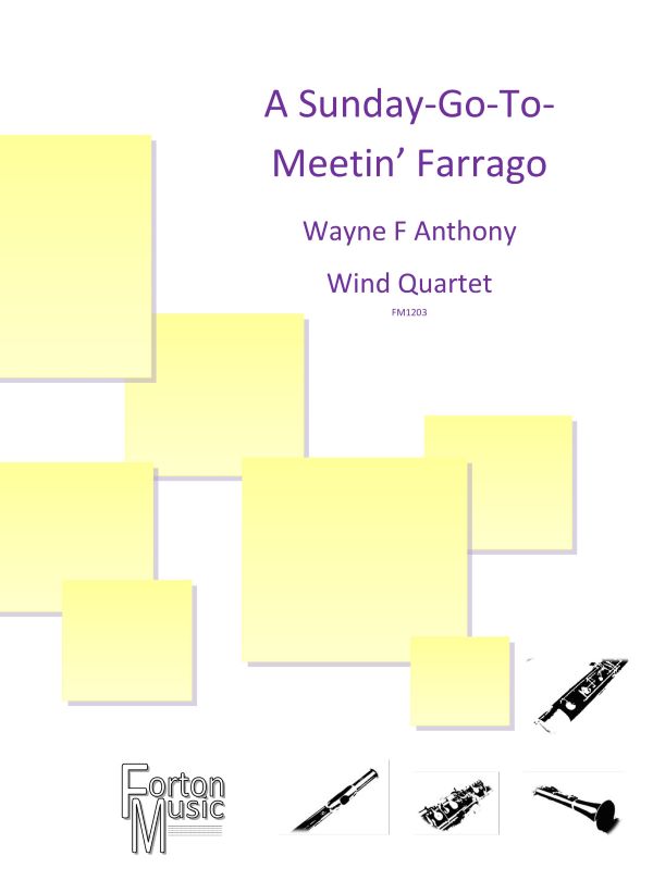 Anthony A Sunday-go-to-meetin Farrago Wind Quartet Sheet Music Songbook