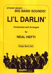 Lil Darlin (stage Band Hefti Originals) Sheet Music Songbook