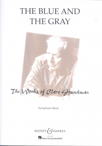Blue & The Gray Grundman Symphonic Band Set Sheet Music Songbook