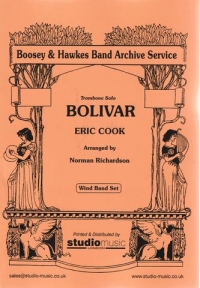 Cook Bolivar (trombone Solo) Wind Band Set Sheet Music Songbook
