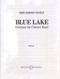 Chance Blue Lake Overture Symphonic Band Full Sc Sheet Music Songbook