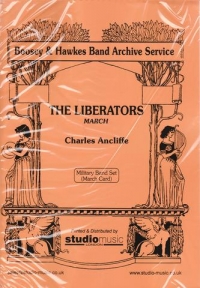Ancliffe Liberators Military Band Set Sheet Music Songbook