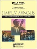Jelly Roll Simply Mingus Jazz Ensemble Set Sheet Music Songbook