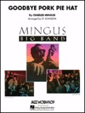 Goodbye Pork Pie Hat Mingus Big Band Series Set Sheet Music Songbook