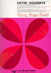 Sayin Goodbye Rowe Young Stage Band Sheet Music Songbook