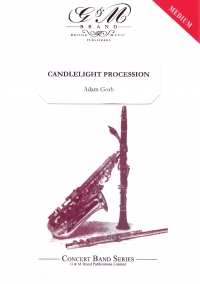 Candelight Procession Gorb Concert Band Sheet Music Songbook