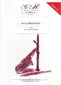 Rule Britannia Arne/brand Concert Band Sheet Music Songbook