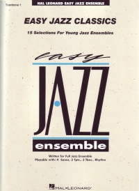 Easy Jazz Classics Trombone 1 Sheet Music Songbook