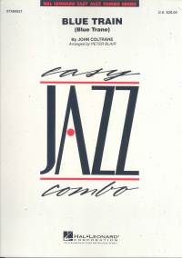 Blue Train (hal Leonard Easy Jazz Combo) Sheet Music Songbook
