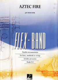 Bocook Aztec Fire Flex-band Series Sheet Music Songbook