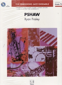 Pshaw Fraley Beginning Jazz Ensemble Sheet Music Songbook