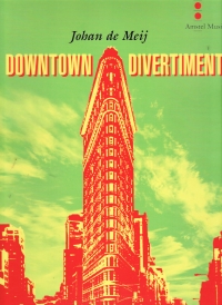 De Meij Downtown Divertimento Score Sheet Music Songbook