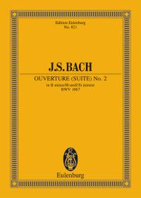 Bach Overture (suite) No2 B Minor Bwv1067 Min Scor Sheet Music Songbook