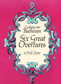 Beethoven Six Great Overtures Full Score Sheet Music Songbook