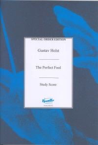Holst Perfect Fool Ballet Music Sheet Music Songbook