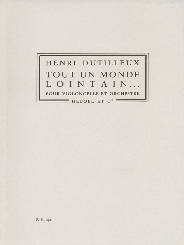Dutilleux Tout Un Monde Lointain Cello Con Psc Sheet Music Songbook