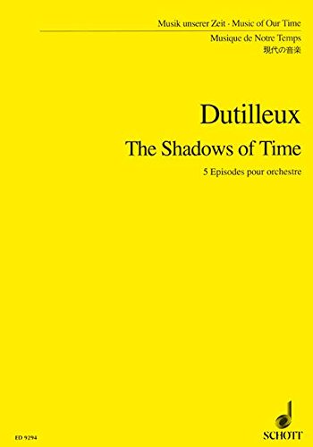 Dutilleux Shadows Of Time 5 Episodes Orch Score Sheet Music Songbook