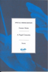 Holst Fugal Concerto Score Sheet Music Songbook