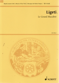 Ligeti Le Grand Macabre Opera Study Score Sheet Music Songbook