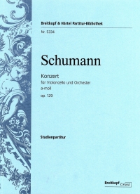 Schumann Cello Concerto Amin Op129 Study Score Sheet Music Songbook