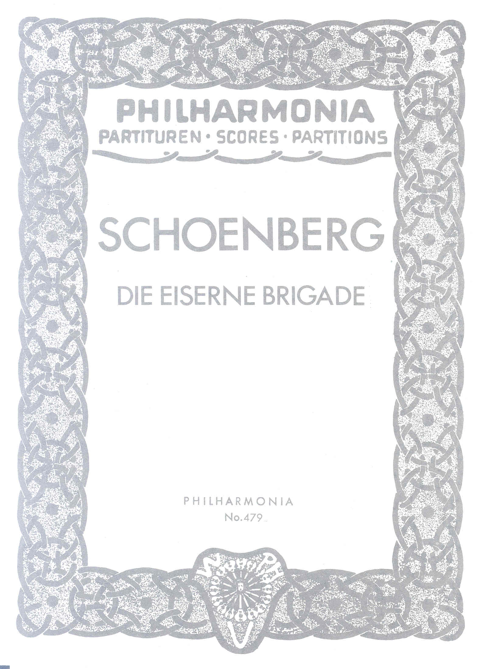 Schoenberg Die Eiserne Brigade Study Score Sheet Music Songbook
