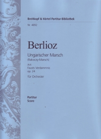 Berlioz Hungarian March Score Sheet Music Songbook