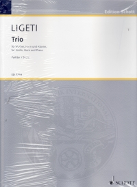 Ligeti Trio Violin, Horn, Piano Score & Parts Sheet Music Songbook