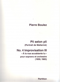 Boulez Pli Selon Pli  No 4  Improvisation 3 Score Sheet Music Songbook