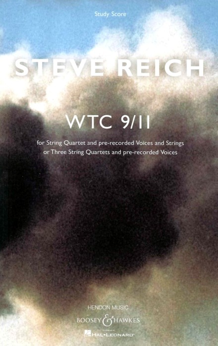 Reich Wtc 9/11 String Quartet & Tape Study Score Sheet Music Songbook