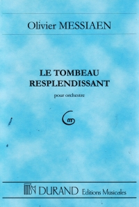 Messiaen Le Tombeau Resplendissant Pocket Score Sheet Music Songbook