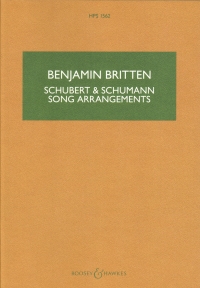 Britten Schubert & Schumann Song Arrangements Sheet Music Songbook