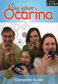 Ocarina Play Your Ocarina Complete Guide (1-4)+cds Sheet Music Songbook