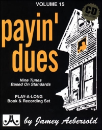 Aebersold 015 Payin Dues Book/cd Sheet Music Songbook