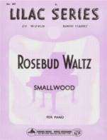 Lilac 037 Smallwood Rosebud Waltz Sheet Music Songbook