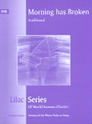 Lilac 110 Morning Has Broken Traditional Sheet Music Songbook
