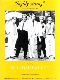 Highly Strung (spandau Ballet) Sheet Music Songbook