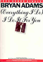 Everything I Do Bryan Adams (rock Score Single) Sheet Music Songbook