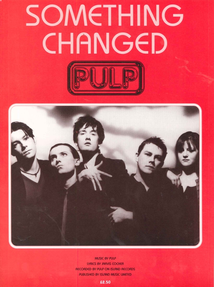 Something Changed Pulp Sheet Music Songbook