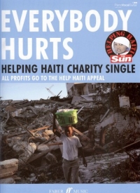 Everybody Hurts Helping Haiti Charity Single Sheet Music Songbook