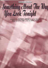 Something About The Way You Look Tonight Elton Jo Sheet Music Songbook