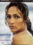 If You Had My Love Jennifer Lopez Sheet Music Songbook