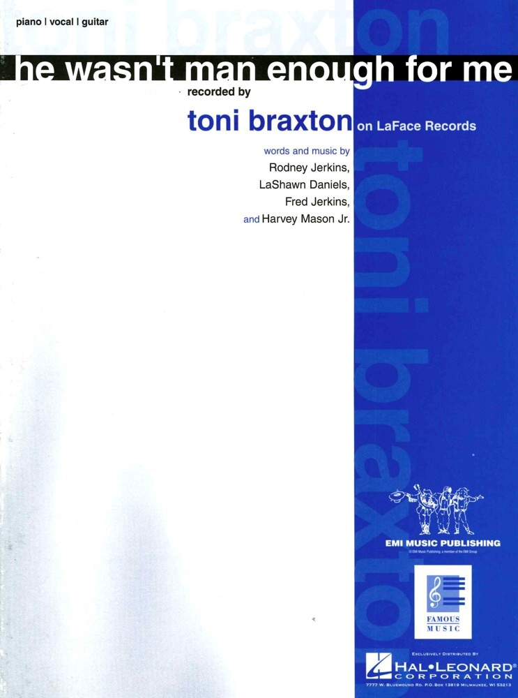 He Wasnt Man Enough For Me Toni Braxton Sheet Music Songbook