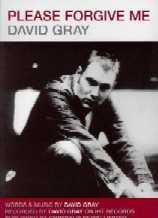 Please Forgive Me David Gray Sheet Music Songbook