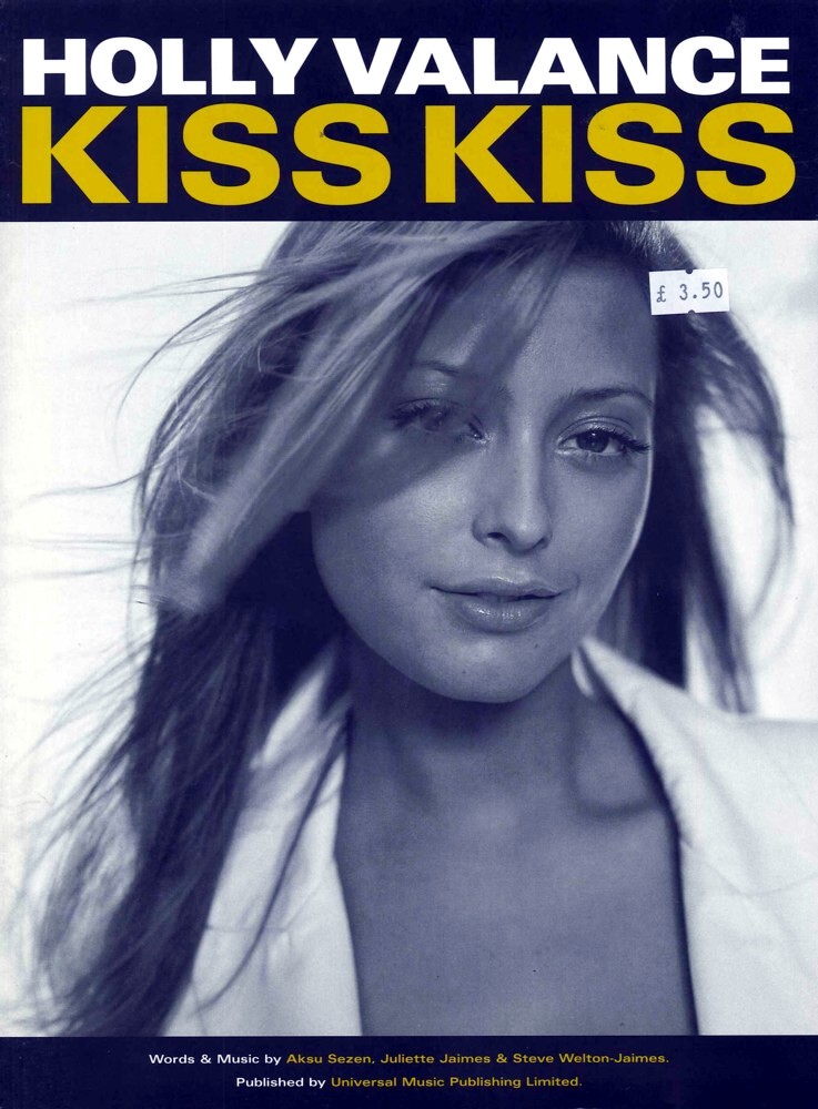 Kiss Kiss Holly Valance Sheet Music Songbook