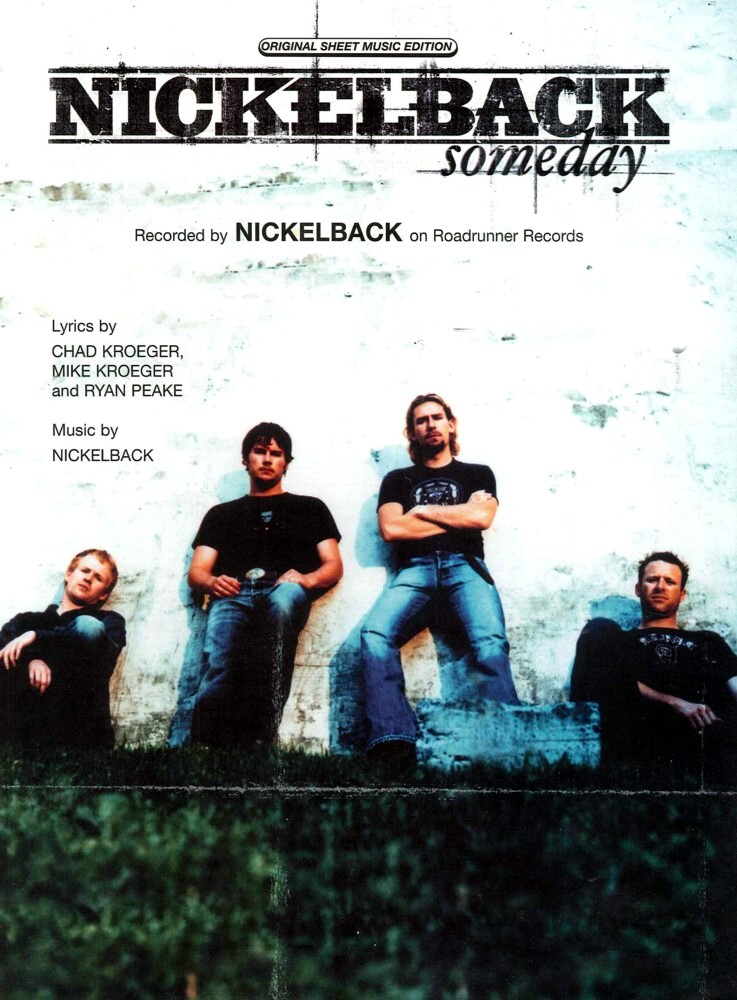Someday Nickelback Sheet Music Songbook