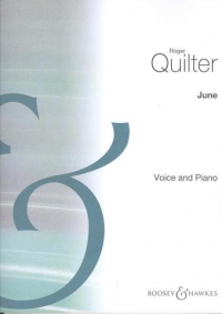 June Quilter Voice And Piano Key E Sheet Music Songbook