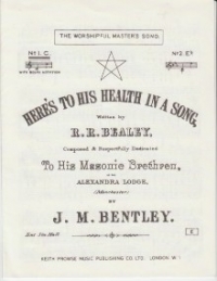 Heres To His Health In A Song Bentley Key Of C Sheet Music Songbook