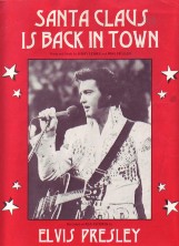 Santa Claus Is Back In Town - Elvis Sheet Music Songbook
