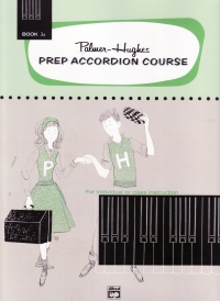 Palmer-hughes Prep Accordion Course Book 3a Sheet Music Songbook