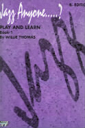 Jazz Anyone Play & Learn Book 1 Thomas Bb Edition Sheet Music Songbook